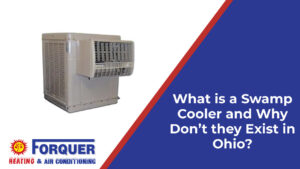 what is a swamp cooler and why don't they exist in Ohio